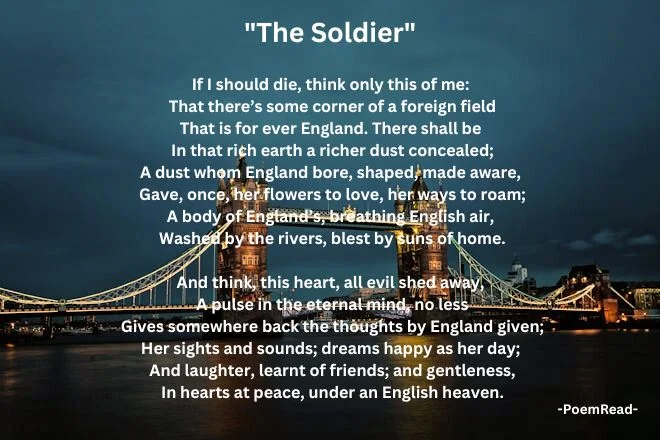 Explore Rupert Brooke's "The Soldier" and its timeless message of patriotism. Analyze the poem's imagery, themes, and Brooke's idealized view of war.

